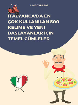 cover image of İtalyanca'da En Çok Kullanılan 500 Kelime ve Yeni Başlayanlar İçin Temel Cümleler